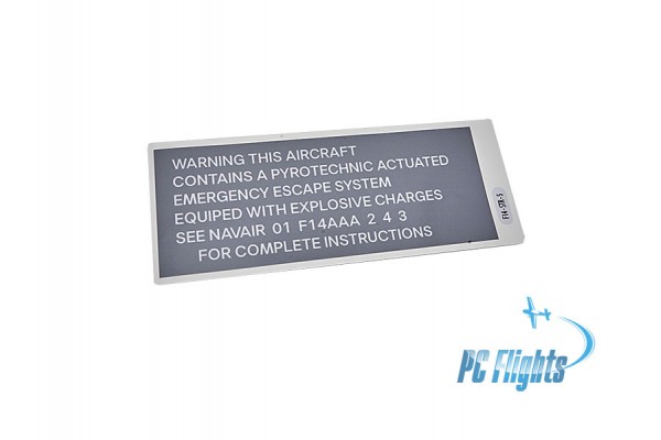 F 14 "Tomcat" Pyrotechnic Emergency Escape System Placard - Home Cockpit Shell Decal