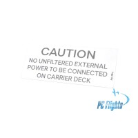 F-18C "Hornet" Caution Unfiltered External Power Placard - Home Cockpit Shell Decal